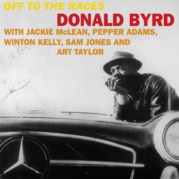 Donald Byrd - Off To The Races in the group VINYL / Jazz/Blues at Bengans Skivbutik AB (4169410)