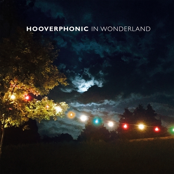 Hooverphonic - In Wonderland in the group VINYL / Bestsellers at Bengans Skivbutik AB (4169640)