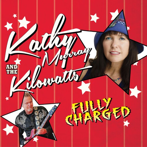 Murray Kathy & The Kilowatts - Fully Charged in the group CD / Bestsellers at Bengans Skivbutik AB (4169772)