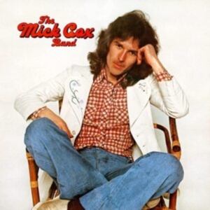 Cox Mick - Mick Cox Band (Expanded) in the group CD / Pop-Rock at Bengans Skivbutik AB (4170594)