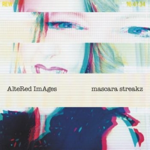 Altered Images - Mascara Streakz in the group VINYL / Rock at Bengans Skivbutik AB (4170600)