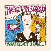 Reigning Sound - Abdication... For Your Love in the group VINYL / Pop-Rock at Bengans Skivbutik AB (4171451)