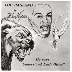 Ragland Lou - Is The Conveyor ''understand Each O in the group VINYL / RnB-Soul at Bengans Skivbutik AB (4171452)