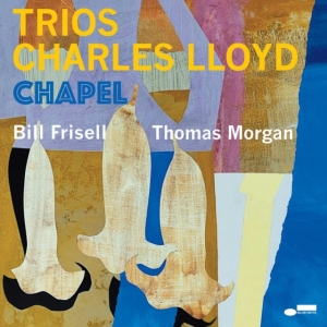 Charles Lloyd - Trios: Chapel in the group OTHER / -Start Vinyl-N at Bengans Skivbutik AB (4171486)