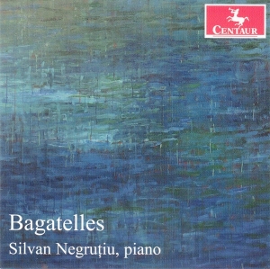 Negriutiu Silvan - Bagatelles in the group CD / Klassiskt,Övrigt at Bengans Skivbutik AB (4171523)