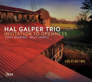 Galper Hal -Trio- - Invitation To Openness: Live At Big Twig in the group CD / Jazz at Bengans Skivbutik AB (4171524)