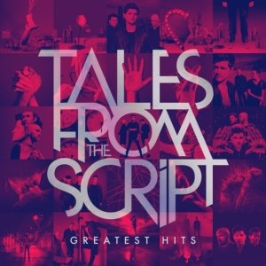 Script The - Tales From The Script: Greatest Hits in the group OUR PICKS / Record Store Day / RSD BF 2022 at Bengans Skivbutik AB (4171608)
