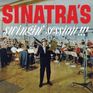 Frank Sinatra - Sinatra's Swingin' Session!!!/A Swingin' Affair! in the group CD / Jazz at Bengans Skivbutik AB (4171702)