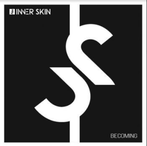 Inner Skin - Becoming in the group VINYL / Rock at Bengans Skivbutik AB (4172434)