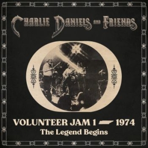 Daniels Charlie & Friends - Volunteer Jam 1 Û 1974: The Legend in the group CD / Country,Pop-Rock at Bengans Skivbutik AB (4172459)