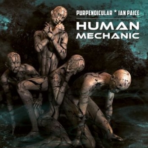 Purpendicular - Human Mechanic (Silver Vinyl Lp) in the group VINYL / Hårdrock at Bengans Skivbutik AB (4172496)