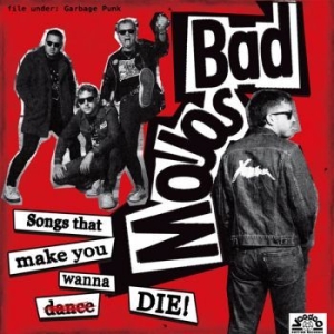 Bad Mojos - Songs That Make You Wanna Die (Viny in the group VINYL / Rock at Bengans Skivbutik AB (4172500)