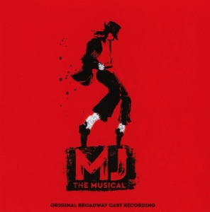 Original Broadway Cast Recording - Mj The Musical - Original Broadway Cast Recording in the group CD / Film-Musikal at Bengans Skivbutik AB (4172555)