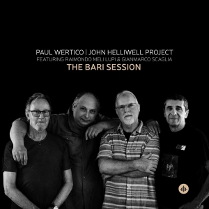Wertico Paul / John Helliwell Project Fe - Bari Sessions in the group VINYL / Jazz at Bengans Skivbutik AB (4172580)