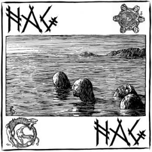 Nag - Nag (Vinyl Lp) in the group VINYL / Rock at Bengans Skivbutik AB (4172666)