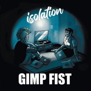 Gimp Fist - Isolation in the group CD / Rock at Bengans Skivbutik AB (4172692)