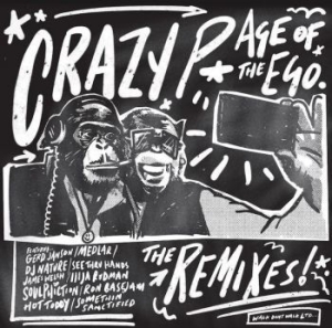 Crazy P - Age Of The Ego (Remixes) in the group VINYL / Dans/Techno at Bengans Skivbutik AB (4172753)