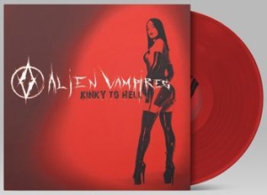 Alien Vampires - Kinky To Hell (Red Vinyl Lp) in the group VINYL / Pop at Bengans Skivbutik AB (4172879)
