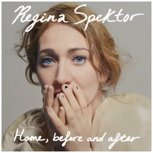 Regina Spektor - Home, Before And After in the group CD / Pop at Bengans Skivbutik AB (4172900)