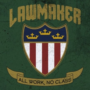 Lawmaker - All Work, No Class in the group VINYL / Rock at Bengans Skivbutik AB (4173342)