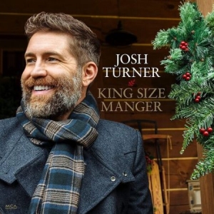 Josh Turner - King Size Manger in the group CD / CD Christmas Music at Bengans Skivbutik AB (4173558)