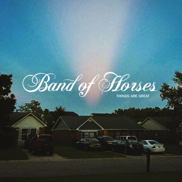 Band Of Horses - Things Are Great in the group CD / Pop at Bengans Skivbutik AB (4173716)