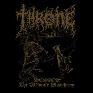 Throne - Mcmxcv - The Ultimate Blasphemy (Bl in the group VINYL / Hårdrock/ Heavy metal at Bengans Skivbutik AB (4173898)