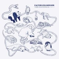 Factor Chandelier - Time Invested Ii (Deluxe Edition) in the group VINYL / Hip Hop-Rap,Pop-Rock at Bengans Skivbutik AB (4173994)