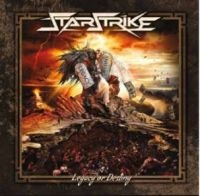 Starstrike - Legacy Or Destiny in the group CD / Hårdrock at Bengans Skivbutik AB (4174054)