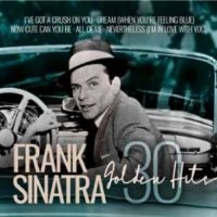 Sinatra Frank - 30 Golden Hits in the group CD / Pop-Rock at Bengans Skivbutik AB (4174057)