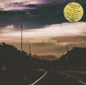 MCNIFF JASON - TONIGHT WE RIDE in the group CD / Pop-Rock at Bengans Skivbutik AB (4174062)