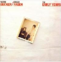 Becker Walter @ Donald Fagen - Early Years in the group CD / Rock at Bengans Skivbutik AB (4174099)
