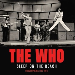 Who The - Sleep On The Beach (Live Broadcast in the group CD / Rock at Bengans Skivbutik AB (4174903)