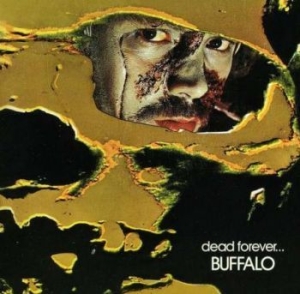 Buffalo - Dead Foreverà in the group VINYL / Rock at Bengans Skivbutik AB (4175166)