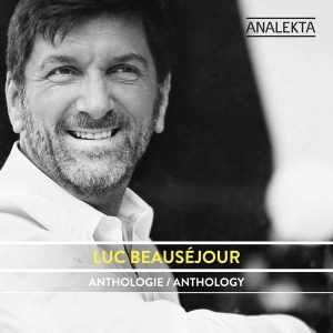 Beausejour Luc - Anthology in the group Externt_Lager /  at Bengans Skivbutik AB (4176157)