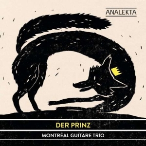 Montréal Guitare Trio - Der Prinz in the group Externt_Lager /  at Bengans Skivbutik AB (4176161)