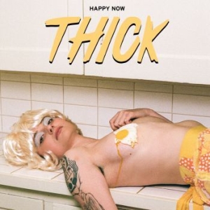 Thick - Happy Now in the group CD / CD Punk at Bengans Skivbutik AB (4176245)