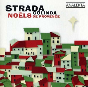 Strada - Colinda - Noëls De Provence in the group OUR PICKS / Christmas music on Vinyl & CD at Bengans Skivbutik AB (4176299)