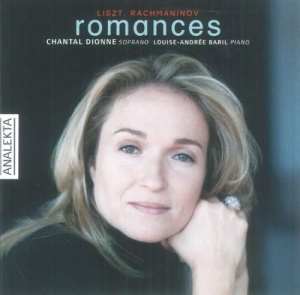 Dionne Chantal - Liszt/Rachmaninov: Romances in the group Externt_Lager /  at Bengans Skivbutik AB (4176321)