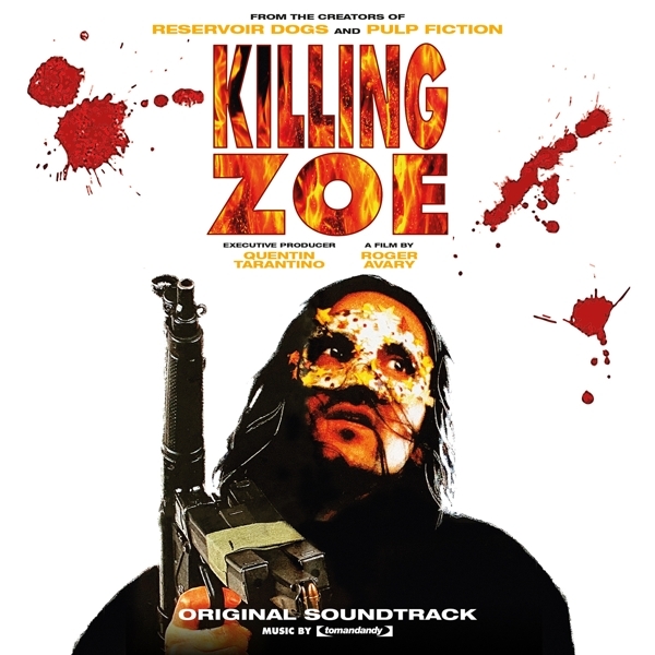Original Motion Picture Soundt - Killing Zoe in the group VINYL / Bestsellers at Bengans Skivbutik AB (4176346)
