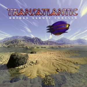 Transatlantic - Bridge Across Forever (Re-Issue 2022) in the group OTHER / Övrigt / at Bengans Skivbutik AB (4176628)