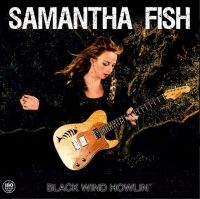 Fish Samantha - Black Wind Howlin' in the group VINYL / Blues,Jazz at Bengans Skivbutik AB (4177071)