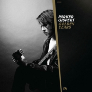 Gispert Parker - Golden Years in the group OTHER / -Start New West at Bengans Skivbutik AB (4177083)