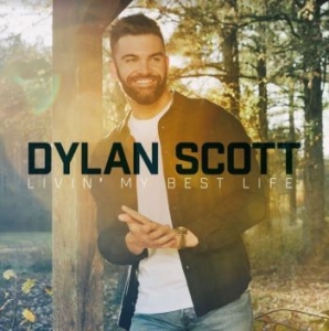 Dylan Scott - Livin'my Best Life in the group VINYL / Country at Bengans Skivbutik AB (4177222)