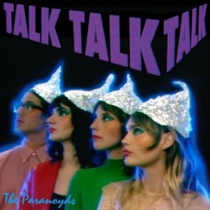 Paranoyds - Talk Talk Talk in the group VINYL / Pop-Rock at Bengans Skivbutik AB (4177254)