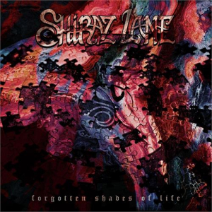 Shiraz Lane - Forgotten Shades Of Life in the group CD / Hårdrock,Pop-Rock at Bengans Skivbutik AB (4177339)