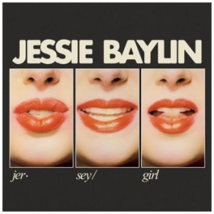 Baylin Jessie - Jersey Girl (White) in the group VINYL / Rock at Bengans Skivbutik AB (4177695)