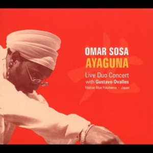 Sosa Omar - Ayaguna in the group CD / Jazz at Bengans Skivbutik AB (4177798)