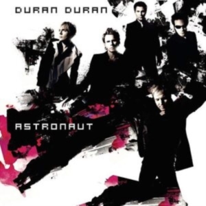 Duran Duran - Astronaut in the group OTHER / CRM - 80-tals synth at Bengans Skivbutik AB (4177896)