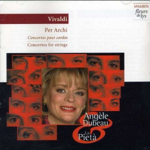 Dubeau Angèle & La Pietà - Vivaldi: Concertos For Strings in the group Externt_Lager /  at Bengans Skivbutik AB (4177912)